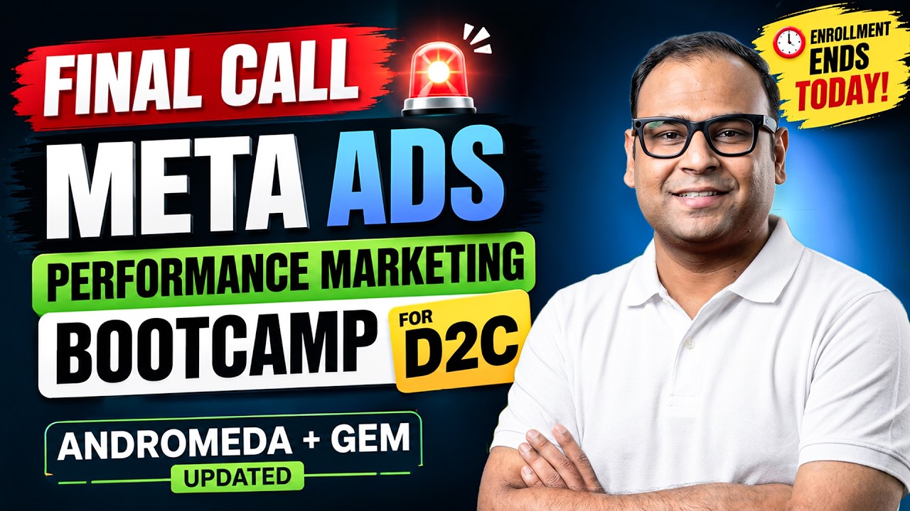 Last Day to Enrol D2C Performance Marketing bootcamp Meta Ads - Umar Tazkeer