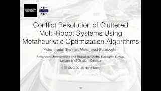 Download the video "Conflict Resolution of Cluttered Multi-Robot Systems Using Metaheuristic Optimization Algorithms"