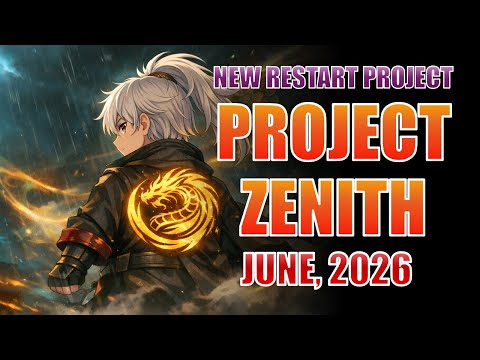 IT'S OFFICIAL! JOIN ME in Project Zenith This June! New Restart June, 2026 | Project Zenith