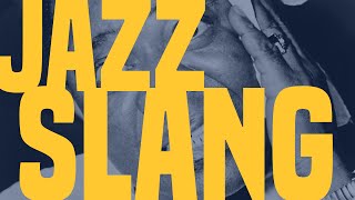 Jazz Slang