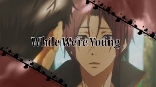 [KyoAni MEP] Marianas Trench - While We&#39;re Young