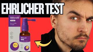 🔥 SILDORAFIL SPRAY TESTBERICHT UND KAUFEN - INHALTSSTOFFE UND ERFAHRUNGEN