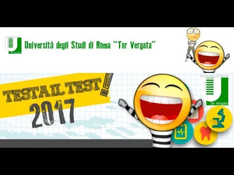 Univ. Tor Vergata - Testa il test! 2017