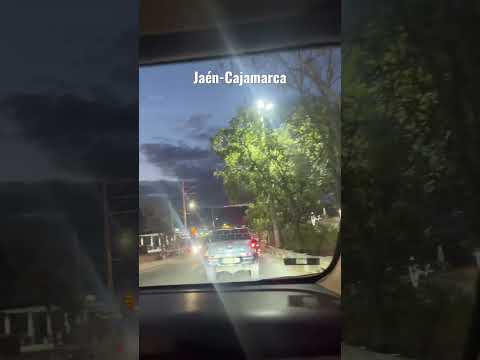 Llegando a Jaén , Cajamarca
