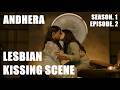 Surveen Chawla And Priya Bapat Lesbian Kissing Scene I Andhera I 2025