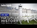 The Fall Of The Wall 360 YouTube VR Virtually History The Berlin Wall