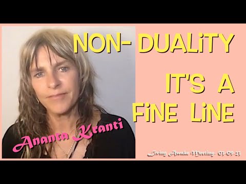 Non Duality ~ It's a fine line...