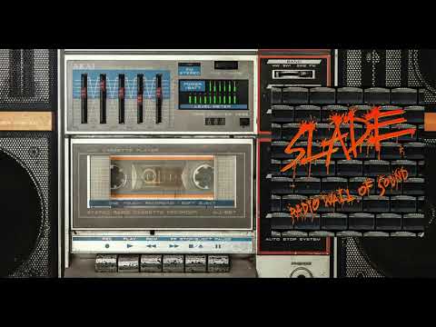 Slade - Radio Wall Of Sound (Official Visualizer)