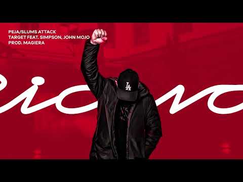 Peja/Slums Attack feat. Simpson & John Mojo - Target (prod. Magiera)