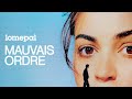 Lomepal - Mauvais ordre (lyrics video)