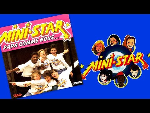Mini-Star / Papa comme Nous