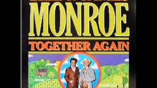 Together Again [1978] - Bill Monroe & James Monroe