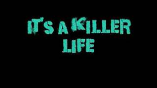 Killer Life- Morningwood Lyrics