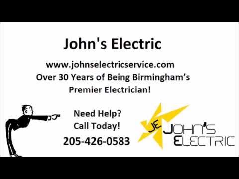 Johns Electric - Birmingham's #1 Electrician