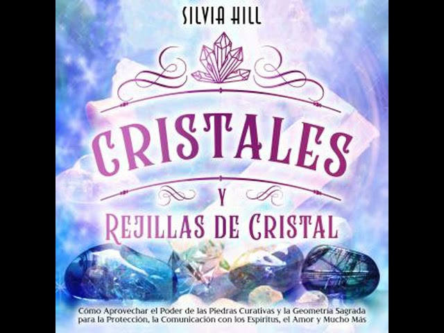 Vídeo relacionado con Cristales y piedras curativas: Desde los cristales, minerales y piedras preciosas imprescindibles para los diferentes signos del zodiaco, hasta cómo utilizar ... sanar (Espiritualidad)