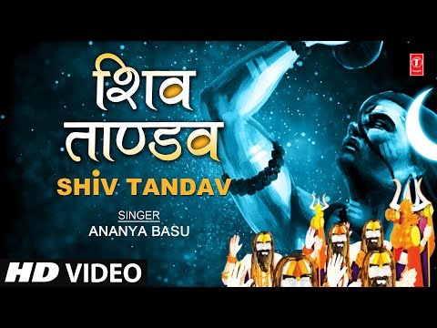 Shiv Tandav Stotram I T-Series | Ananya Basu