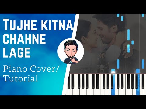Tujhe Kitna Chahne Lage Hum
