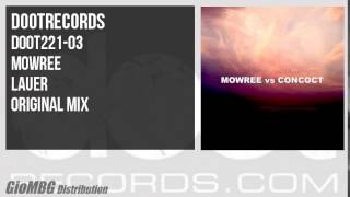 Mowree - Lauer [Original Mix] DOOT221