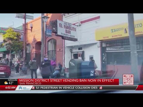 San Francisco's Mission District street vending ban now in effect