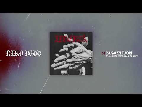 NIKO DEPP - RAGAZZI FUORI (PROD. ENZO MERCURY & CROMA) (Visual Video)