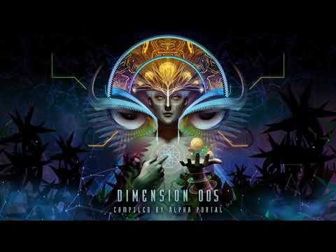 Dimension 005 - Compiled By Alpha Portal (Full Album)