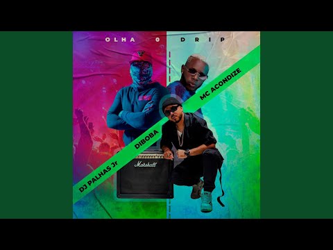 Olha o Drip