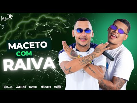 Victor Loko e Deivison Silva - Maceto Com Raiva Lançamento 2023 Feat. Celine