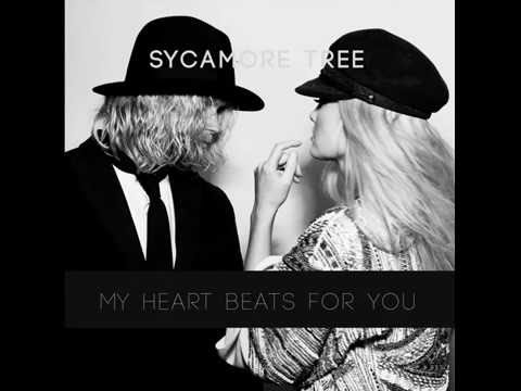 My Heart Beats For You / Sycamore Tree