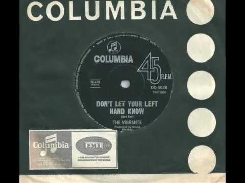 The Vibrants - Don't Let Your Left Hand Know - 1967 - Columbia DO-5028 - (B Side of 'My Prayer')