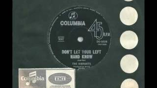 The Vibrants - Don't Let Your Left Hand Know - 1967 - Columbia DO-5028 - (B Side of 'My Prayer')