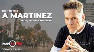 A Martinez - Actor, Writer & Producer - Podcast Interview video