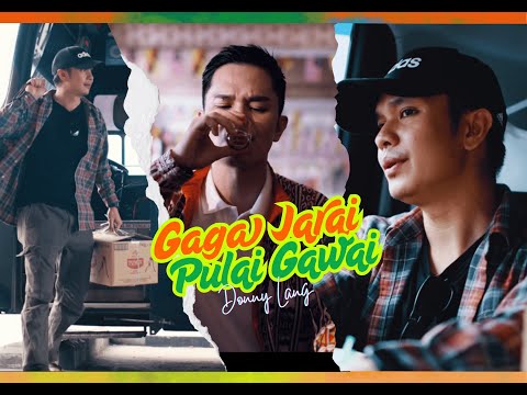 Gaga Jarai Pulai Gawai - Donny Lang | Muzik Video Rasmi