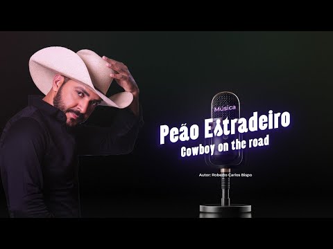 Peão estradeiro (Cowboy on the road)