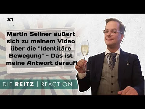 Die Reitz-Reaction #1: Martin Sellner äußert sich zu meinem Video über die Identitäre Bewegung