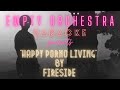 Fireside - Happy Porno Living (KARAOKE)
