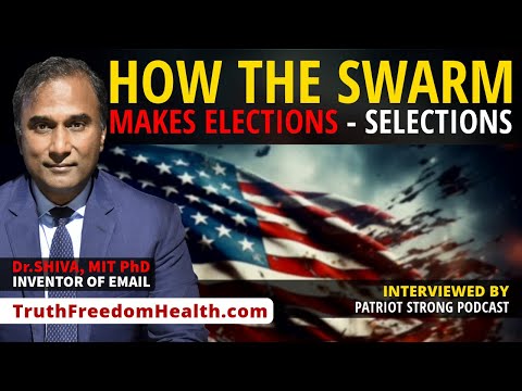 Dr.SHIVA™ LIVE: How the SWARM Makes Elections Selections. Their SYSTEM of Cheating YOU.
