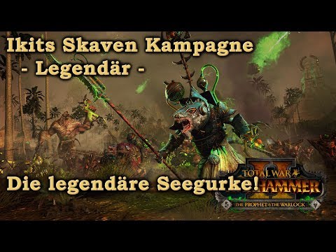 Ikits Skaven Kampagne - Legendäre Seegurke! - Total War: Warhammer 2 deutsch 33