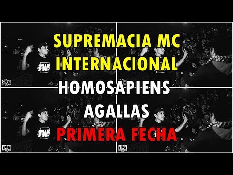 Clasificatoria Supremacia Mc Internacional -Homosapiens Agallas- 1ra Fecha (Resumen) 2019
