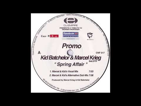 Kid Batchelor vs. Marcel Krieg - Spring Affair (Tom Lorenz Mix) (1999)