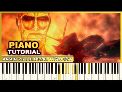 Armin vs Colossal Titan OST - Shingeki no Kyojin 3 Part 2 EP 5 | Piano Tutorial | PianoPrinceOfAnime