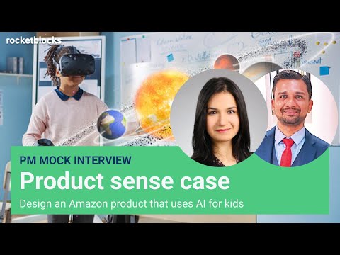 Product sense mock interview: Amazon AI for kids (w - YouTube