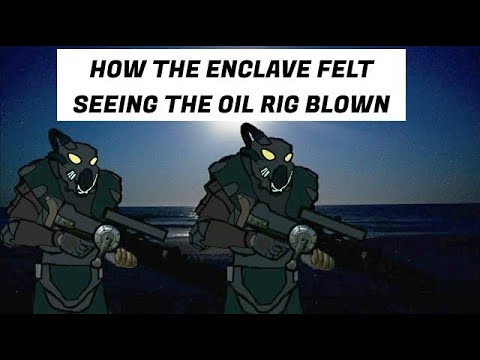 How The Enclave felt seeing the Oil Rig blown up