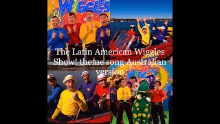 The Latin American Wiggles Show! theme song if it was the OG Wiggles