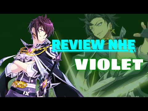 Review nhẹ Violet - Epic Seven