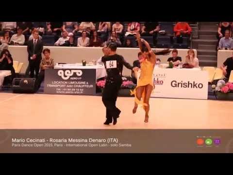 Paris Dance Open 2015 - IO LAT - solo Samba - Mario Cecinati - Rosaria Messina Denaro