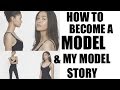 How to become a model! | My modelling story How to become a model! | My modelling story