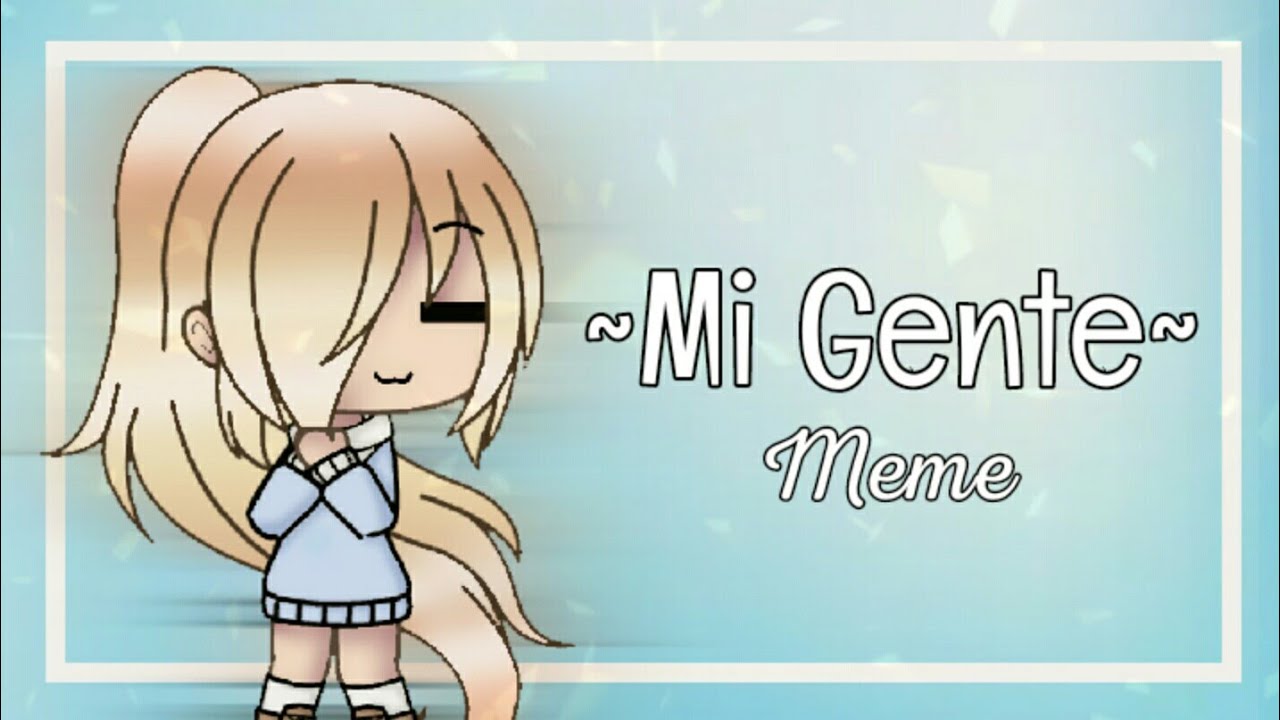 Mi Gente Meme Undertale Version// Undertale Aus Characters + Oc [Gacha Life]