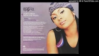 Nivea - Don t Mess With The Radio