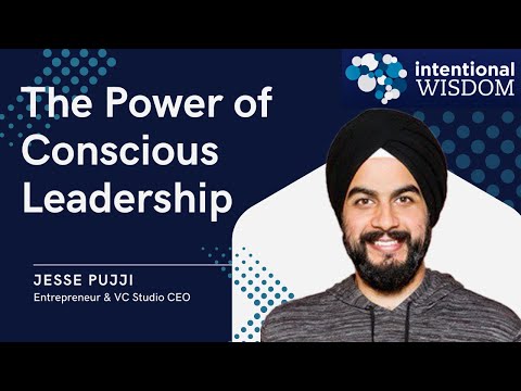 Ep.10 - Jesse Pujji - The Power of Conscious Leadership ... - YouTube