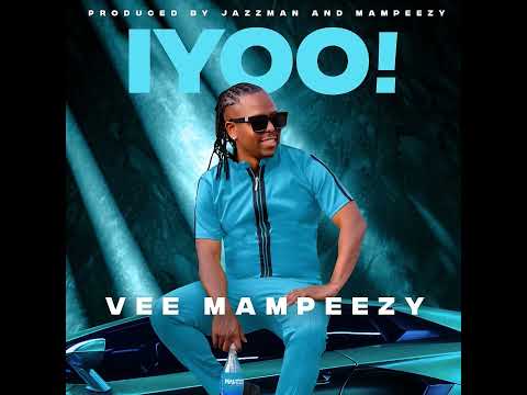 VEE MAMPEEZY - IYOO (Official Audio)